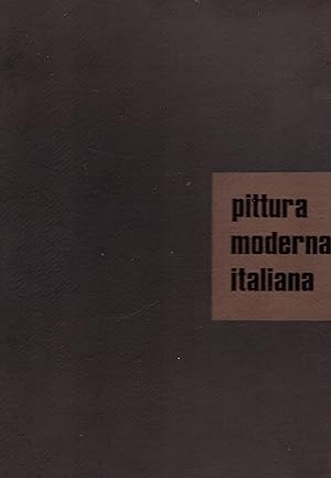 Immagine del venditore per Pittura moderna italiana venduto da Gilibert Libreria Antiquaria (ILAB)
