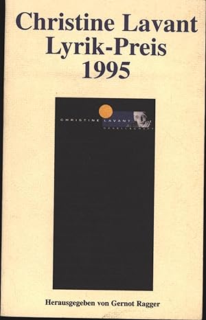 Image du vendeur pour Christine Lavant Lyrik-Preis 1995: Dokumentation mis en vente par Antiquariat Kastanienhof