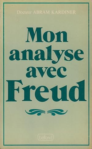 Seller image for Mon analyse avec Freud for sale by PRISCA