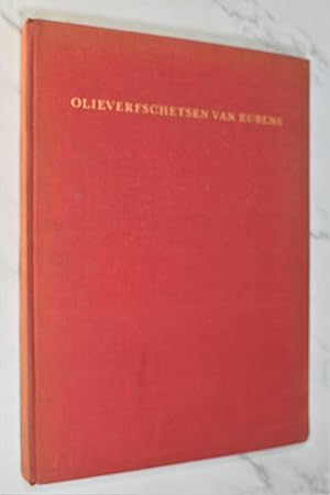 Immagine del venditore per OLIEVERFSCHETSEN VAN RUBENS UIT NEDERLANDS EN BELGISCH OPENBAAR BEZIT venduto da Lost Time Books