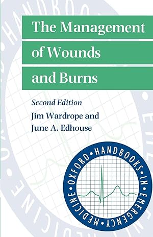 Image du vendeur pour The Management of Wounds and Burns mis en vente par moluna