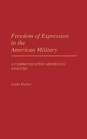 Image du vendeur pour Freedom of Expression in the American Military mis en vente par moluna