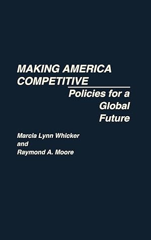 Seller image for Making America Competitive for sale by moluna