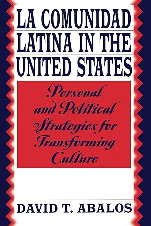 Seller image for La Comunidad Latina in the United States for sale by moluna