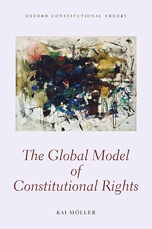 Image du vendeur pour The Global Model of Constitutional Rights mis en vente par moluna