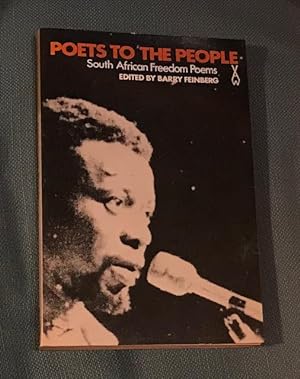Seller image for Poets to the People : South African Freedom Poems for sale by Ripping Yarns