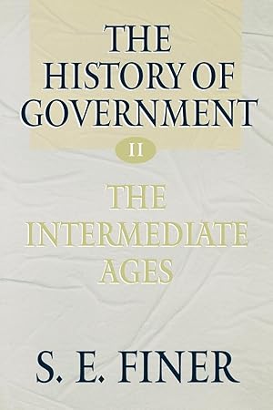 Imagen del vendedor de The History of Government from the Earliest Times a la venta por moluna