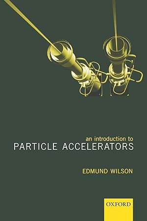 Seller image for An Introduction to Particle Accelerators for sale by moluna