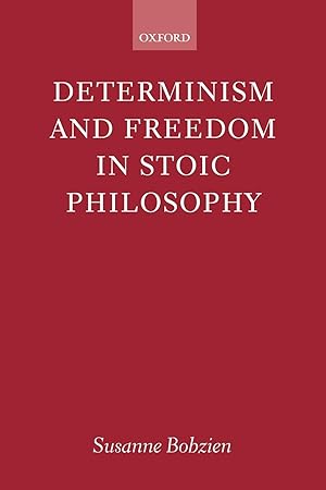 Immagine del venditore per Determinism and Freedom in Stoic Philosophy venduto da moluna