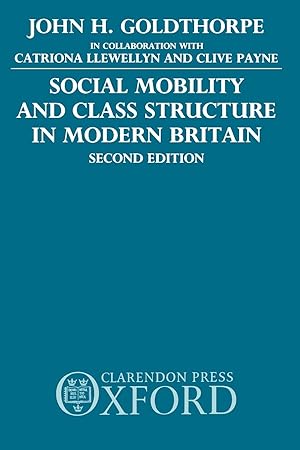 Seller image for Social Mobility and Class Structure in Modern Britain for sale by moluna