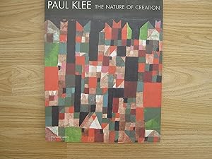 Paul Klee The Nature of Creation Works 1914-1940