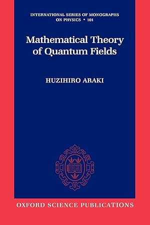 Imagen del vendedor de Mathematical Theory of Quantum Fields a la venta por moluna