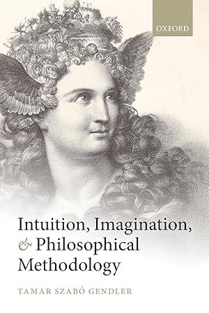 Immagine del venditore per Intuition, Imagination, and Philosophical Methodology venduto da moluna