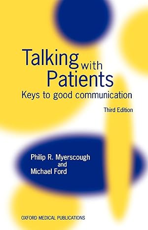 Image du vendeur pour Talking with Patients \ Keys to Good Communication \ Third Edn. mis en vente par moluna