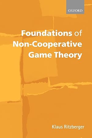 Immagine del venditore per Foundations of Non-Cooperative Game Theory venduto da moluna