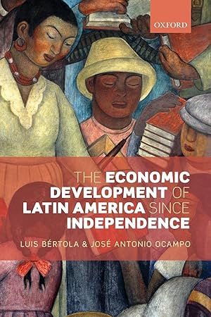 Bild des Verkufers fr The Economic Development of Latin America Since Independence zum Verkauf von moluna