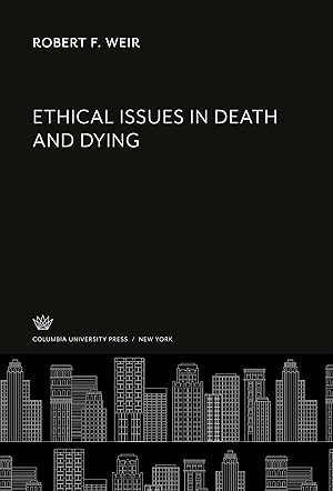 Seller image for Ethical Issues in Death and Dying for sale by moluna