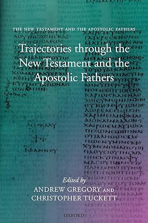 Seller image for Trajectories Through the New Testament and the Apostolic Fathers for sale by moluna
