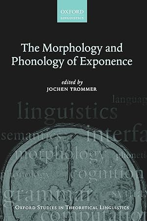 Seller image for THE MORPHOLOGY AND PHONOLOGY OF EXPONENCE for sale by moluna