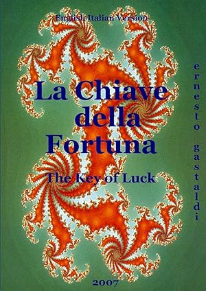 Bild des Verkufers fr The Key of Luck - La chiave della fortuna zum Verkauf von moluna