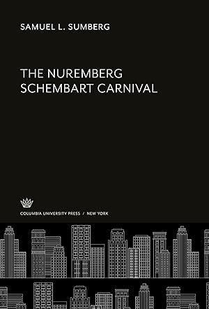 Image du vendeur pour The Nuremberg Schembart Carnival mis en vente par moluna