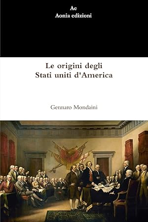 Bild des Verkufers fr Le origini degli Stati uniti d\ America zum Verkauf von moluna