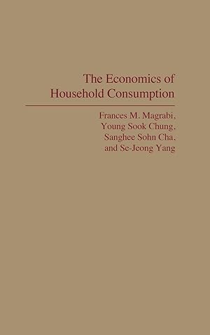 Bild des Verkufers fr The Economics of Household Consumption zum Verkauf von moluna