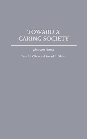 Seller image for Toward a Caring Society for sale by moluna