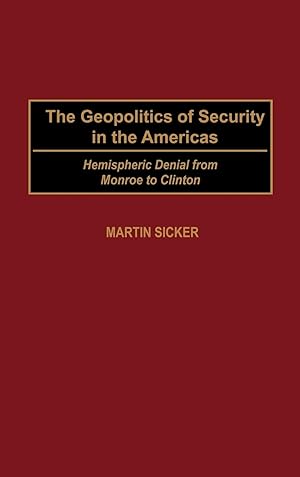 Seller image for The Geopolitics of Security in the Americas for sale by moluna
