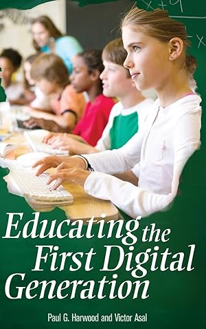 Seller image for Educating the First Digital Generation for sale by moluna
