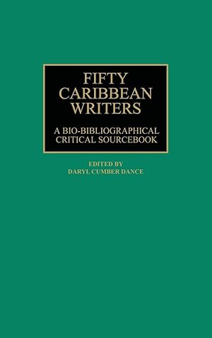 Seller image for Fifty Caribbean Writers for sale by moluna