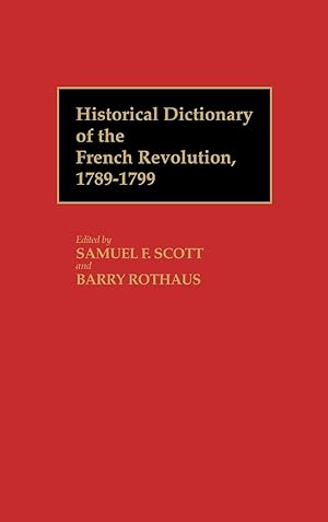 Immagine del venditore per Historical Dictionary of the French Revolution, L-Z V2 venduto da moluna