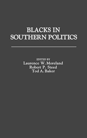 Image du vendeur pour Blacks in Southern Politics mis en vente par moluna