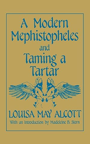 Seller image for A Modern Mephistopheles and Taming a Tartar for sale by moluna