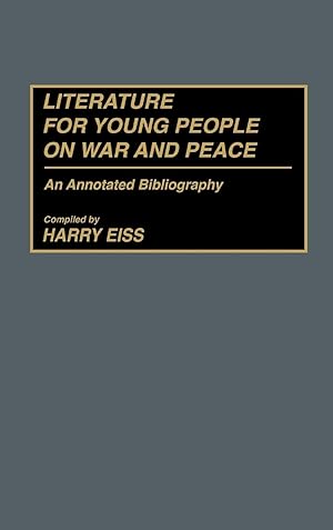 Image du vendeur pour Literature for Young People on War and Peace mis en vente par moluna