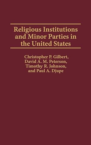 Seller image for Religious Institutions and Minor Parties in the United States for sale by moluna