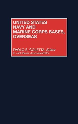Bild des Verkufers fr United States Navy and Marine Corps Bases, Overseas zum Verkauf von moluna
