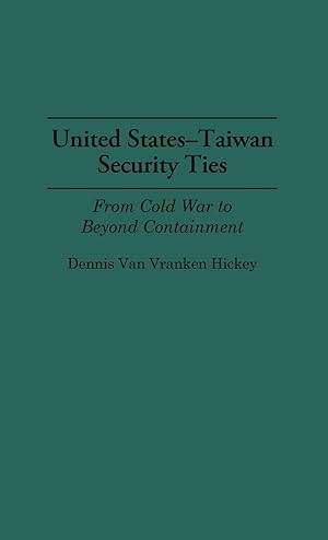 Imagen del vendedor de United States-Taiwan Security Ties a la venta por moluna