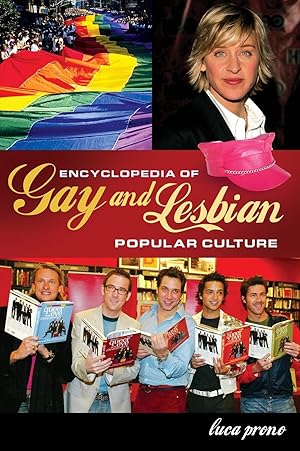 Seller image for Encyclopedia of Gay and Lesbian Popular Culture for sale by moluna