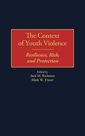 Image du vendeur pour The Context of Youth Violence mis en vente par moluna