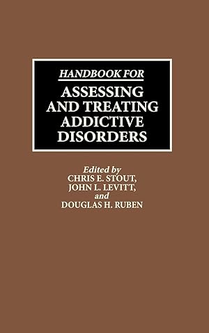 Seller image for Handbook for Assessing and Treating Addictive Disorders for sale by moluna