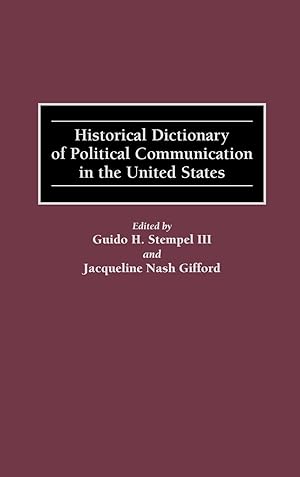 Imagen del vendedor de Historical Dictionary of Political Communication in the United States a la venta por moluna