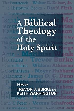 Seller image for A Biblical Theology of the Holy Spirit for sale by moluna
