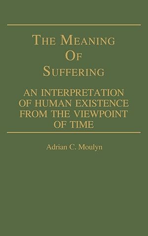 Seller image for The Meaning of Suffering for sale by moluna