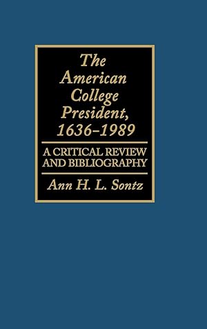 Seller image for The American College President, 1636-1989 for sale by moluna
