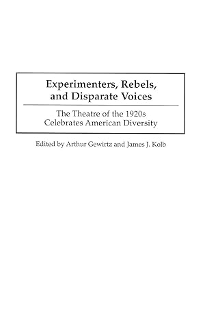 Seller image for Experimenters, Rebels, and Disparate Voices for sale by moluna