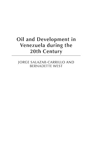 Seller image for Oil and Development in Venezuela during the 20th Century for sale by moluna