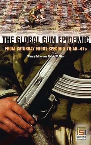 Immagine del venditore per The Global Gun Epidemic venduto da moluna