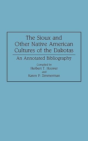 Seller image for The Sioux and Other Native American Cultures of the Dakotas for sale by moluna