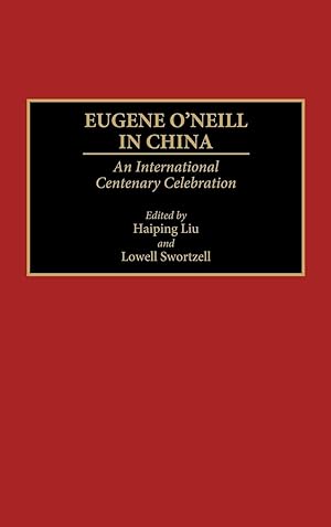 Image du vendeur pour Eugene O\ Neill in China mis en vente par moluna